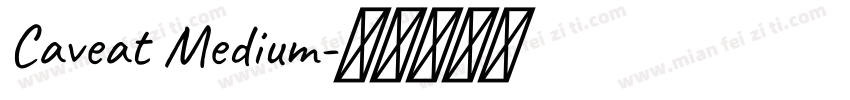 Caveat Medium字体转换